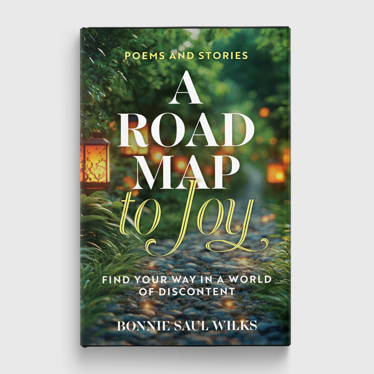 A Road Map to Joy